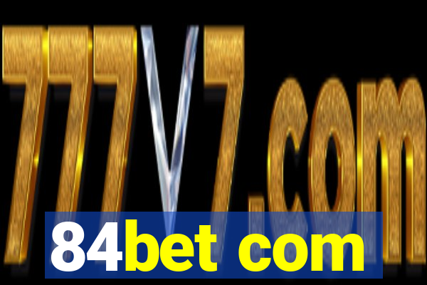 84bet com